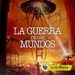 La guerra de los Mundos (MP3-Download) - Wells, H. G.