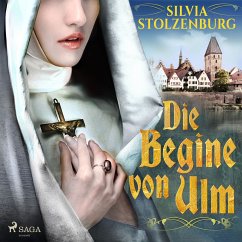 Die Begine von Ulm (MP3-Download) - Stolzenburg, Silvia