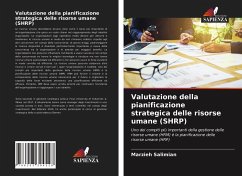 Valutazione della pianificazione strategica delle risorse umane (SHRP) - Salimian, Marzieh