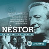 Néstor, Un líder Nacional y Popular (MP3-Download)
