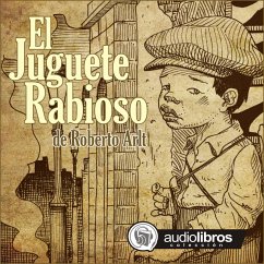 El Juguete Rabioso (MP3-Download) - Arlt, Roberto