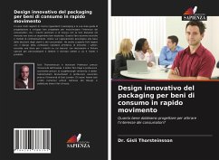 Design innovativo del packaging per beni di consumo in rapido movimento - Thorsteinsson, Dr. Gisli