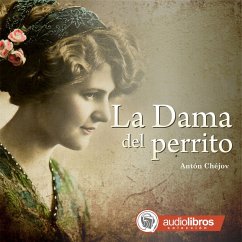 La Dama del Perrito (MP3-Download) - Chéjov, Antón