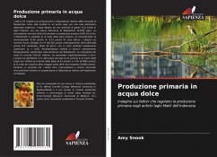 Produzione primaria in acqua dolce - Snook, Amy