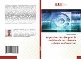 Approche concrète pour la maitrise de la croissance urbaine au Cameroun