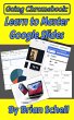 Going Chromebook: Learn to Master... - Bild 1