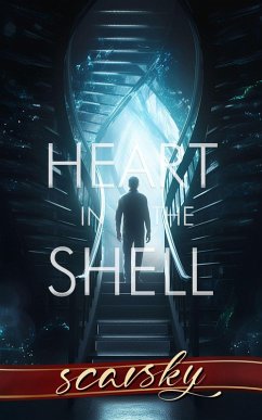 Heart in the Shell (eBook, ePUB) - Scarsky
