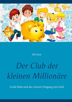 Der Club der kleinen Millionäre (eBook, ePUB)