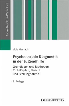 Psychosoziale Diagnostik in der Jugendhilfe - Harnach, Viola