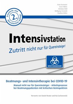 Beatmungs- und Intensivtherapie bei COVID-19 - Kremeier, Peter;Pulletz, Sven;Woll, Christian