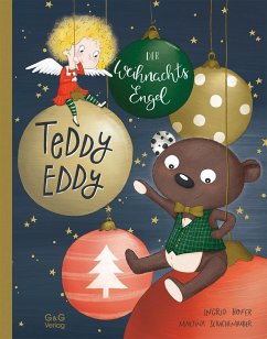 Teddy Eddy - Der Weihnachtsengel - Hofer, Ingrid