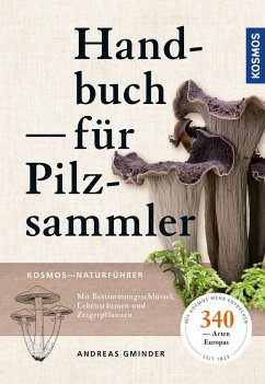 Handbuch für Pilzsammler - Gminder, Andreas