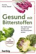 Gesund mit Bitterstoffen - Bild 1