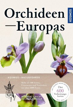 Orchideen Europas - Griebl, Norbert;Presser, Helmut