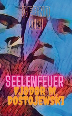 Seelenfeuer (eBook, ePUB) - Oei, Bernd