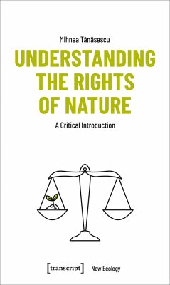 Understanding the Rights of Nature - Tanasescu, Mihnea