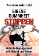 Eigene Dummheit stoppen - Bild 1