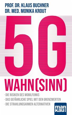 5G-Wahnsinn - Buchner, Klaus;Krout, Monika