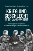 Krieg und Geschlecht im 20. Jahrhundert