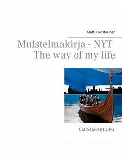 Muistelmakirja - Nyt (eBook, ePUB) - Luostarinen, Matti