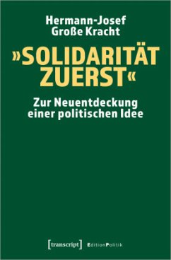 »Solidarität zuerst« - Große Kracht, Hermann-Josef