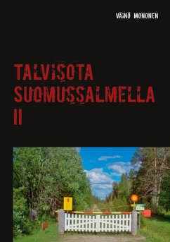 Talvisota Suomussalmella II (eBook, ePUB) - Mononen, Väinö