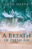 A Breath of Fresh Air (eBook, ePUB)