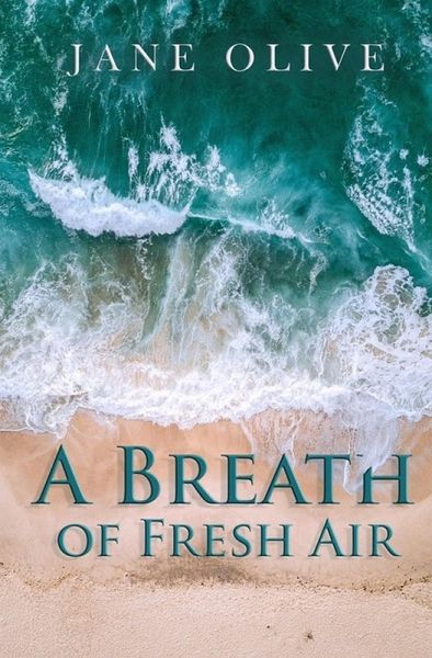 A Breath of Fresh Air (eBook, ePUB) A Breath of Fresh Air (eBook, ePUB)