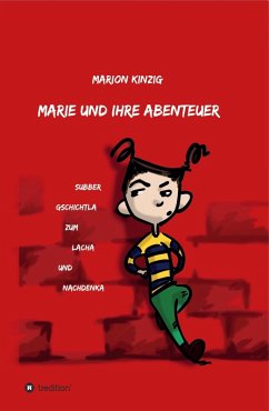 Marie und ihre Abenteuer (eBook, ePUB) - Kinzig, Marion
