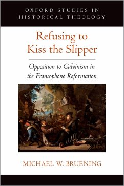 Refusing to Kiss the Slipper (eBook, ePUB) - Bruening, Michael W.