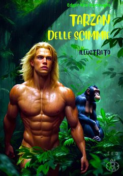 Tarzan delle scimmie (eBook, ePUB) - Rice Burroughs, Edgar