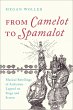 From Camelot to Spamalot (eBook, ePUB) - Bild 1