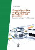 Elementi di biostatistica ed epidemiologia clinica per l&quote;analisi degli studi osservazionali (eBook, ePUB)