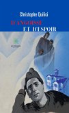 D&quote;angoisse et d&quote;espoir (eBook, ePUB)