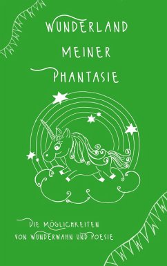 Wunderland meiner Phantasie (eBook, PDF) - Hüsch, Tina