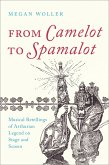 From Camelot to Spamalot (eBook, PDF)