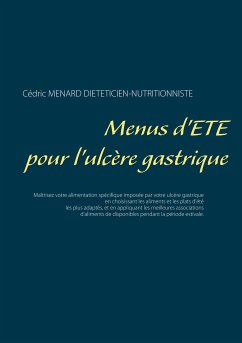 Menus d'été pour l'ulcère gastrique (eBook, ePUB) - Menard, Cédric