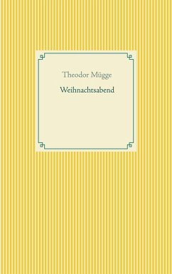 Weihnachtsabend (eBook, ePUB) - Mügge, Theodor