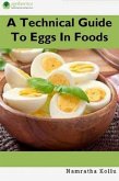 A Technical Guide to Eggs In Foods (eBook, ePUB)