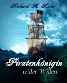 Piratenkönigin wider Willen (eBook, ePUB)