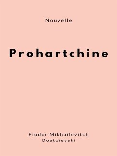 Prohartchine (eBook, ePUB)