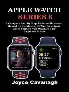 Apple Watch Series 6 (eBook, ePUB) - Cavanagh, Joyce