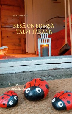 Kesä on edessä - talvi takana (eBook, ePUB) - Lehmuskoski, Pertti