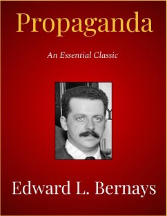 Propaganda (eBook, ePUB) - L. Bernays, Edward
