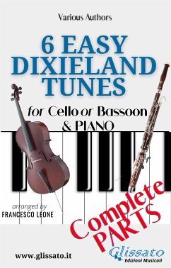 6 Easy Dixieland Tunes - Cello/Bassoon & Piano (complete) (fixed-layout eBook, ePUB) - Traditional, American; W. Allen, Thornton; W. Sheafe, Mark