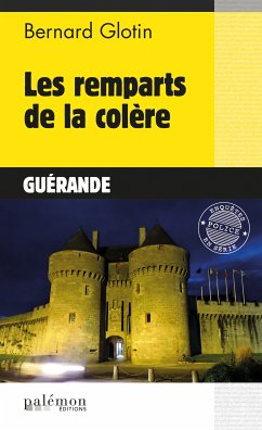 Les remparts de la colère (eBook, ePUB) - Glotin, Bernard
