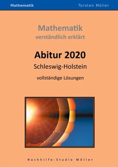 Abitur 2020, Schleswig-Holstein, Mathematik, verständlich erklärt (eBook, PDF)
