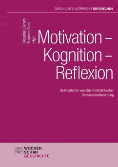 Motivation - Kognition - Reflexion (eBook, PDF)