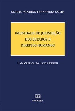 Cover Imunidade de Jurisdição dos Estados e Direitos Humanos (eBook, ePUB)
