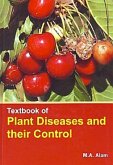 Textbook Of Plant Diseases And Their Control (eBook, ePUB) Textbook Of Plant Diseases And Their Control (eBook, ePUB)